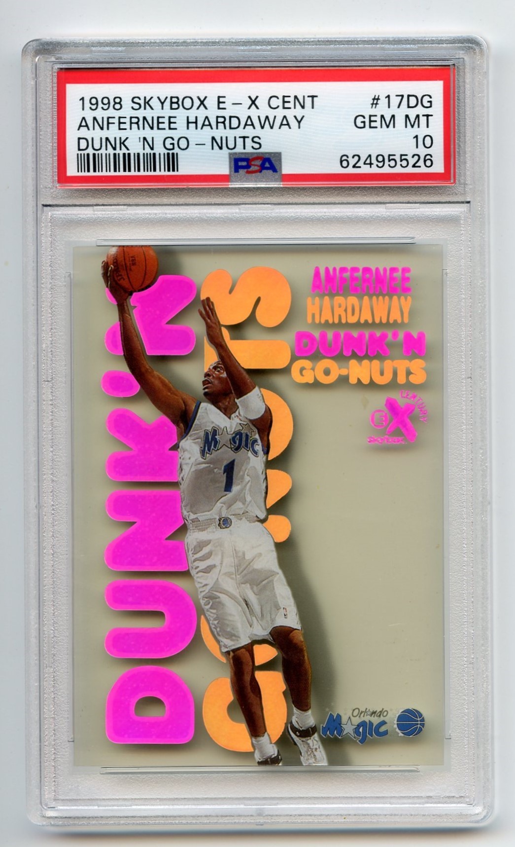 1998 Skybox E-X Century Dunk 'N Go-Nuts Anfernee Hardaway PSA 10